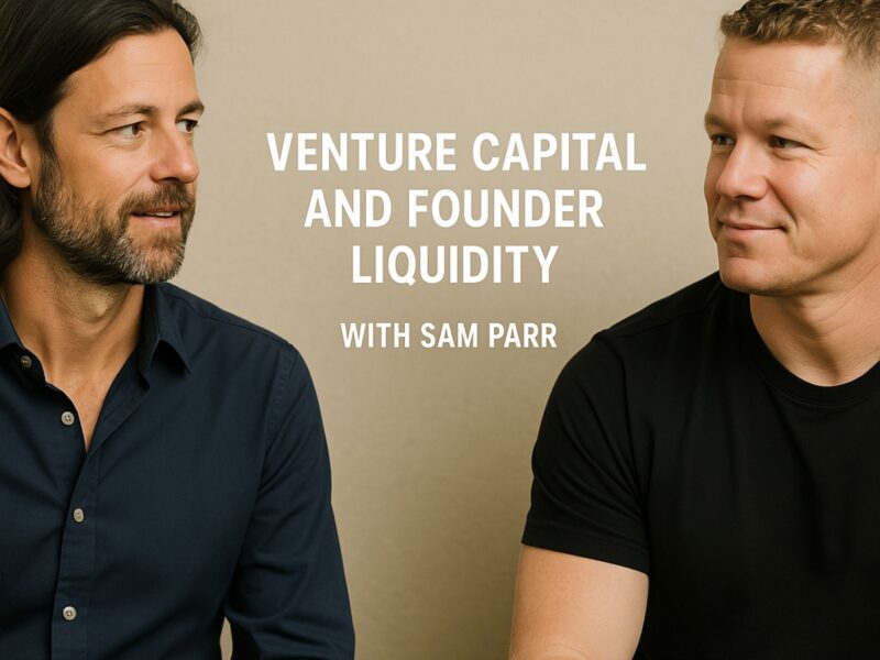 Insights with Sam Parr on Venture Capital and Founder Liquidity